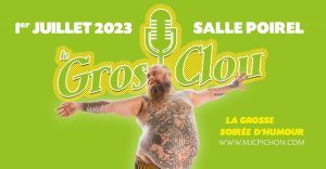 Le Gros Clou-la grosse soirée d'humour